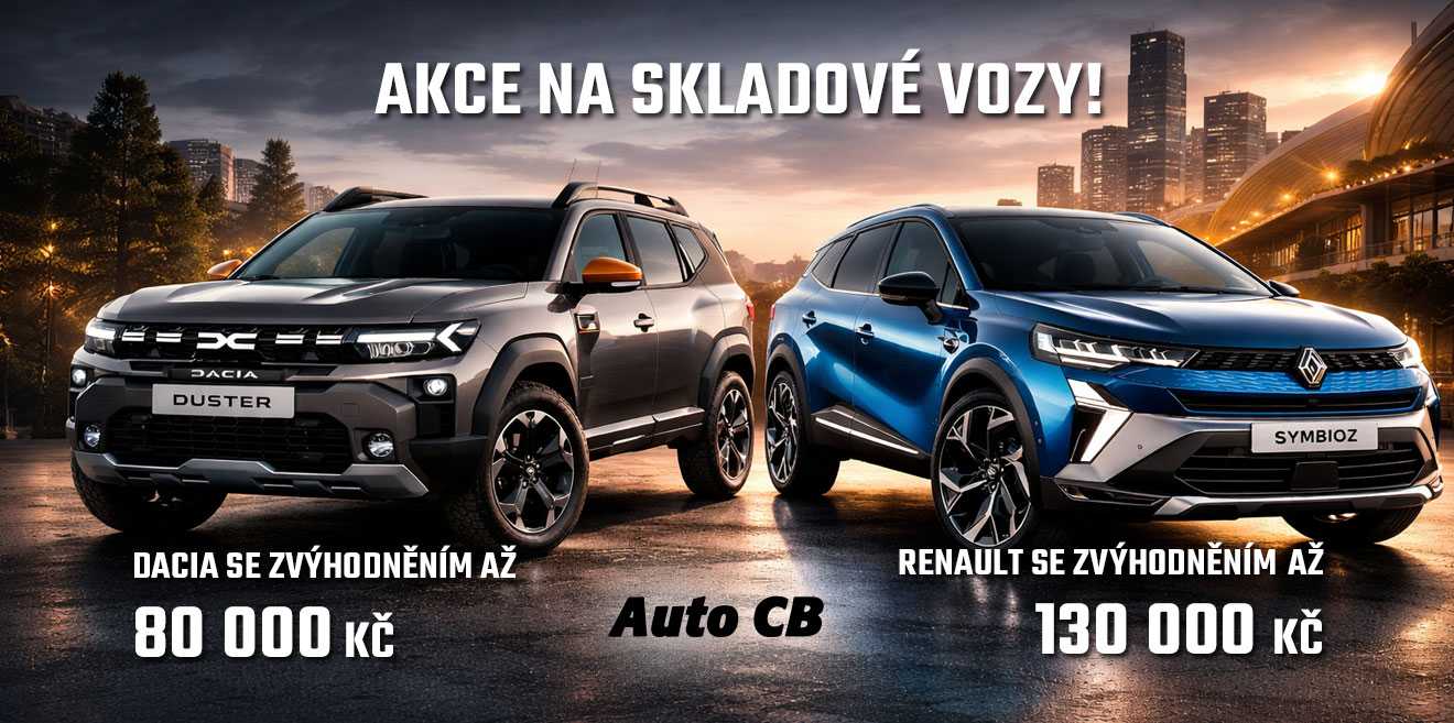 Skladové vozy Renault a Dacia se zvýhodněním až 130 000 Kč. Přijeďte do Auto CB v Plzni